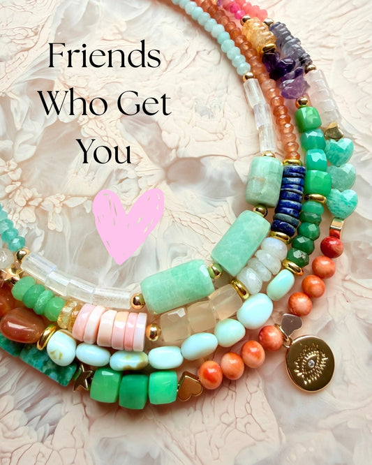 Friends Who Get You